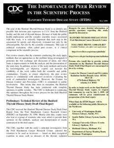 THE IMPORTANCE OF PEER REVIEW IN THE SCIENTIFIC PROCESS HANFORD THYROID DISEASE STUDY (HTDS) MAY 1999