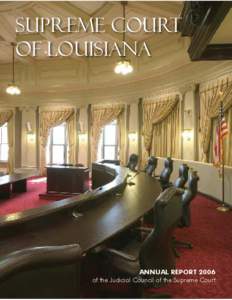 Court systems / Government / Louisiana Supreme Court / State court / Chet D. Traylor / Mack Barham / United States district court / Circuit court / Louisiana Circuit Courts of Appeal / State governments of the United States / Louisiana / State supreme courts