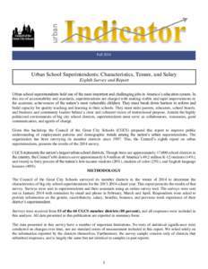 urban  Fall 2014 Urban School Superintendents: Characteristics, Tenure, and Salary Eighth Survey and Report