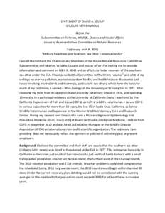    STATEMENT OF DAVID A. JESSUP  WILDLIFE VETERINARIAN  Before the   Subcommittee on Fisheries, Wildlife, Oceans and Insular Affairs 