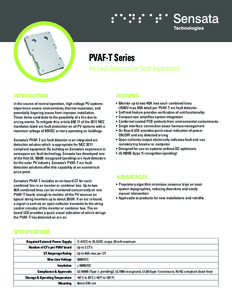 PVAF-T Series Arc Fault Detection for Solar Applications INTRODUCTION  FEATURES