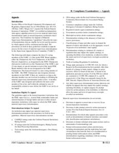 II. Compliance Examinations — Appeals Appeals Introduction Section 309(a) of the Riegle Community Development and Regulatory Improvement Act of[removed]Public Law[removed], 108 Stat. 2160) (“Riegle Act”) required the 