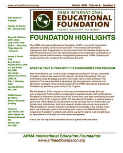 www.armaedfoundation.org  March 2009 Volume 6, Number 1 AIEF Board of Trustees: