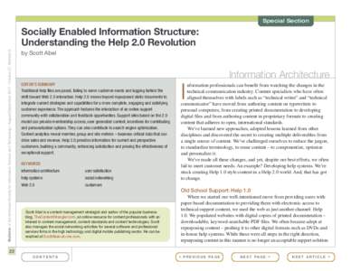 Special Section  Bulletin of the American Society for Information Science and Technology – August/September 2011 – Volume 37, Number 6 Socially Enabled Information Structure: Understanding the Help 2.0 Revolution