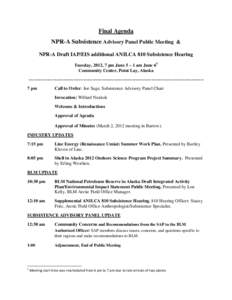 Final Agenda: NPR-A Subsistence Advisory Panel Public Meeting, June 5-6, 2012