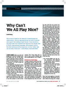 INSIGHTS: TEAMS  Why Can’t We All Play Nice? Linda Rising