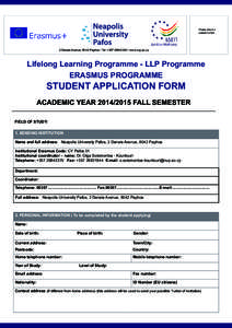 Please attach a passport photo 2 Danais Avenue, 8042 Paphos / Tel: +www.nup.ac.cy  Lifelong Learning Programme - LLP Programme