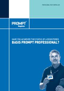 Professional Pest Controller  Have you achieved the status of a registered Basis Prompt Professional?