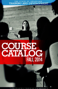 Course Catalog for Fall 2014 — Table of Contents Overview Professional Development  1