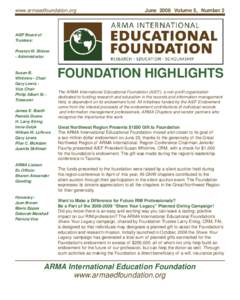 www.armaedfoundation.org  June 2008 Volume 5, Number 2 AIEF Board of Trustees: