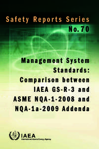 Safety Reports Series N o. 7 0 Management System Standards: Comparison between