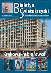 Nrgrudzień 2016  Świętokrzyska Okręgowa Izba Inżynierów Budownictwa Krakowskie biurowce 14