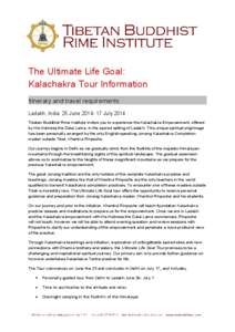 The Ultimate Life Goal: Kalachakra Tour Information Itinerary and travel requirements