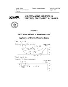 Understanding Variation in Partition Coefficient, Kd, Values, Volume I:The Kd Model, Methods of Measurement, and Application of Chemical Reaction Codes