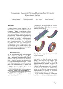 Computing a Canoni
al Polygonal S
hema of an Orientable Triangulated Surfa
e Fran
is Lazarus Mi
hel Po

hiolay