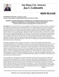 San Diego City Attorney  Jan I. Goldsmith NEWS RELEASE FOR IMMEDIATE RELEASE: November 18, 2013