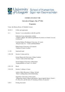 CICERO AWAYDAY VIII University of Glasgow, May 13th 2014 Programme Venue: the Murray Room, 65 Oakfield Avenue[removed]