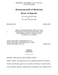 RENDERED: DECEMBER 2, 2016; 10:00 A.M. TO BE PUBLISHED Commonwealth of Kentucky Court of Appeals NOCAMR