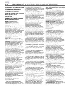 3772  Federal Register / Vol. 68, No[removed]Friday, January 24, [removed]Rules and Regulations DEPARTMENT OF TRANSPORTATION Federal Aviation Administration