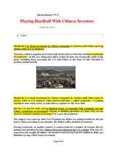 Wall Street Journal[removed]Playing Hardball With Chinese Investors JOHN BUSSEY 