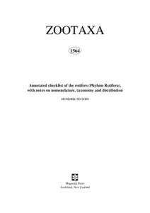 ZOOTAXA 1564 Annotated checklist of the rotifers (Phylum Rotifera), with notes on nomenclature, taxonomy and distribution HENDRIK SEGERS