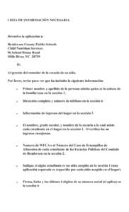 LISTA DE INFORMACIÓN NECESARIA  Devuelva la aplicación a: Henderson County Public Schools Child Nutrition Services 96 School House Road