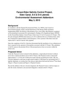 Farson/Eden Salinity Control Project, Eden Canal, E-5 & E-6 Laterals Environmental Assessment Addendum May 3, 2012 Background In compliance with the National Environmental Policy Act (NEPA), the Council on