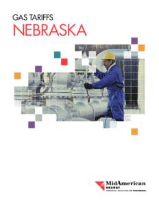 GAS Tariffs  NEBRASKA MIDAMERICAN ENERGY COMPANY Gas Sales Tariff