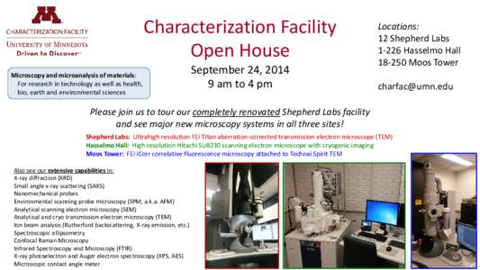 Characterization Facility Open House Microscopy and microanalysis of materials: For research in technology as well as health, bio, earth and environmental sciences