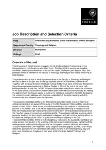 Job Description and Selection Criteria Post Oriel and Laing Professor of the Interpretation of Holy Scripture  Department/Faculty Theology and Religion