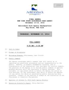 [removed]:00 PM FINAL AGENDA NEW YORK STATE ADIRONDACK PARK AGENCY November 13-14, 2014