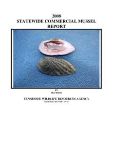 2008 STATEWIDE COMMERCIAL MUSSEL REPORT BY Don Hubbs