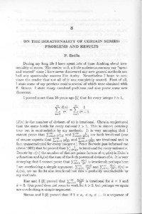 ON THE IRRATIONALITY OF CERTAIN SERIES : PROBLEMS AND RESULTS P. Erdős