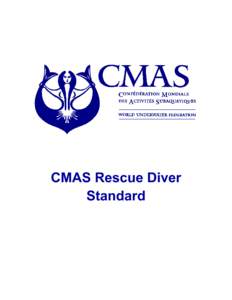 CMAS Rescue Diver Standard CMAS Rescue Standard Table of content Page