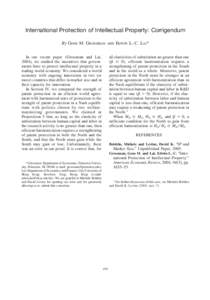 International Protection of Intellectual Property: Corrigendum By GENE M. GROSSMAN AND  In our recent paper (Grossman and Lai,