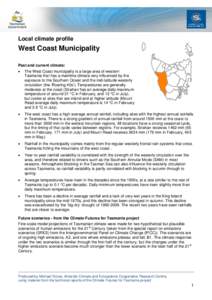 Local climate profile  West Coast Municipality Past and current climate: 