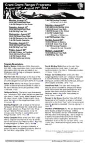Grant Grove Ranger Programs  gkggorjk August 18th – August 25th, 2014