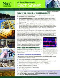 Air Barrier Management  Fact Sheet Funding for this Publication provided by The American Recovery and Reinvestments Act of 2009, U.S. Department of Energy. Administered by Battelle Memorial Institute, Pacific Northwest N