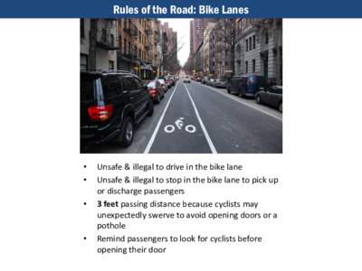 Rules of the Road: Bike Lanes  • • •