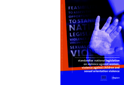 Family therapy / Crime / Gender-based violence / Violence / Domestic violence / Gender studies / Harmonisation of law / Initiatives to prevent sexual violence / Violence Against Women Act / Violence against women / Ethics / Abuse