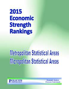 2015 Economic Strength Rankings  Metropolitan Statistical Areas