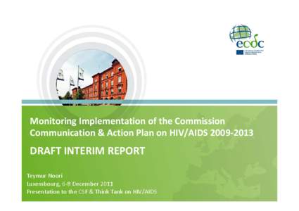 Microsoft PowerPoint - ECDC Implementation of EU Action Plan on HIV-AIDS.ppt [Read-Only]