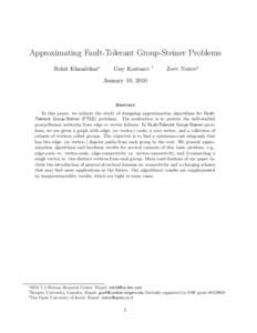 Approximating Fault-Tolerant Group-Steiner Problems Rohit Khandekar∗ Guy Kortsarz  †