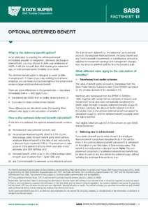 SASS factsheet 13 optional deferred benefit  What is the deferred benefit option?