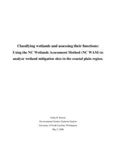 Classifying wetlands and assessing their functional value: Using the NC Wetlands Assessment Method (NCWAM) to analyze wetland