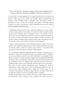 Part 5: Article 3(1)(iii)  (Indication of Origin, Place of Sale and Quality of the Goods, or Indication of Location and Quality of Provision of the Services) consists solely of a mark indicating, in a common manner, in t