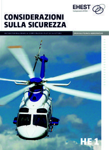 CONSIDERAZIONI SULLA SICUREZZA Metodi per migliorare la competenza dei piloti di elicottero Opuscolo Tecnico Addestrativo