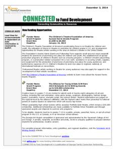 December 3, 2014  CONNECTED to Fund Development Connecting Communities to Resources ITEMS OF NOTE