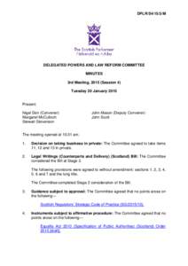 DPLR/S4/15/3/M  DELEGATED POWERS AND LAW REFORM COMMITTEE MINUTES 3rd Meeting, 2015 (Session 4) Tuesday 20 January 2015