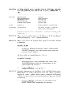 MINUTES: OF THE EIGHTH REGULAR MEETING OF COUNCIL, [removed]HELD IN COUNCIL CHAMBERS ON TUESDAY, FEBRUARY 21, 2012 -------------------------------------------------------------------------------COUNCIL:  DENNIS CASSIE